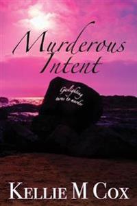 Murderous Intent