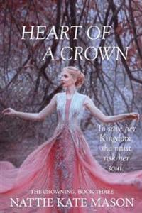 Bokomslag for "Heart of a Crown"