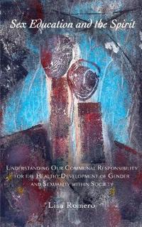 Sex Education and the Spirit