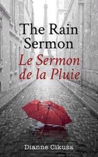 The Rain Sermon