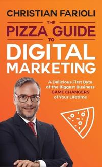 Bokomslag för "The Pizza Guide to Digital Marketing"