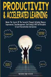 Productivity & Accelerated Learning