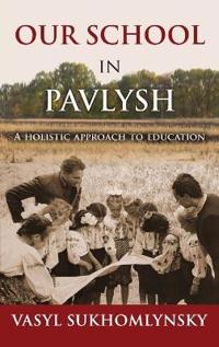 Bokomslag for "Our School in Pavlysh"