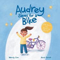 Bokomslag for "Audrey Saves for a Bike"
