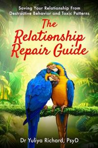 The Relationship Repair Guide