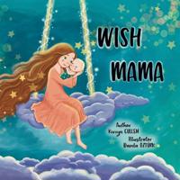 Wish Mama