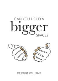 Can You Hold A Bigger Space?