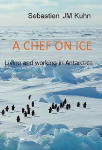 Bokomslag för "A Chef on Ice"