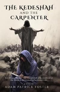 The Kedeshah and the Carpenter
