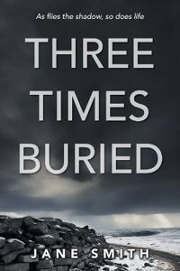 Bokomslag for "Three Times Buried"