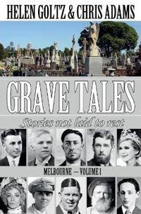 Grave Tales: Melbourne Vol.1