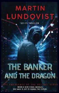 Bokomslag for "The Banker and the Dragon"
