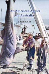 Bokomslag for "An American Angler in Australia"