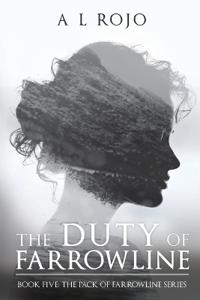 The Duty of Farrowline
