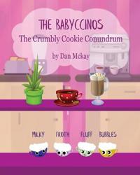 Kirjan kansi "The Babyccinos The Crumbly Cookie Conundrum"