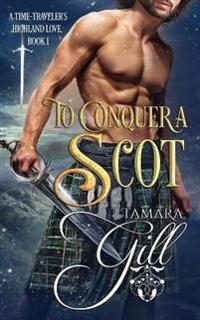 Bokomslag för "To Conquer a Scot"