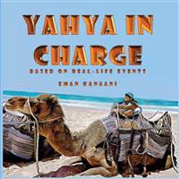 Yahya in Charge