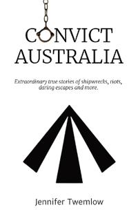 Convict Australia