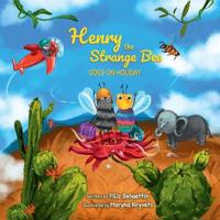 Bokomslag för "Henry the Strange Bee Goes on Holiday"