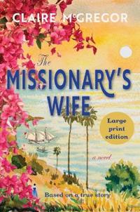 Bokomslag för "The Missionary's Wife"