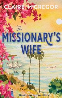 Bokomslag för "The Missionary's Wife"