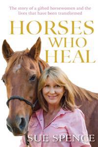 Horses Who Heal