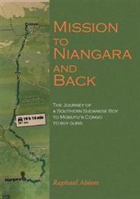 Mission to Niangara and Back