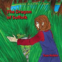 The Dragon of Suffolk