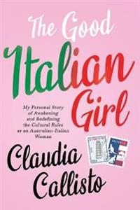 The Good Italian Girl