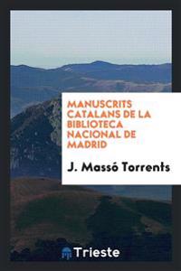 Manuscrits Catalans de la Biblioteca Nacional de Madrid