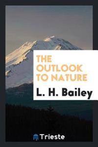 Bokomslag för "The Outlook to Nature"