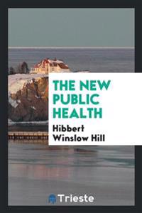 Bokomslag for "The New Public Health"