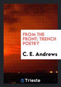 Bokomslag för "From the Front; Trench Poetry"