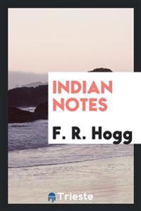 Indian Notes