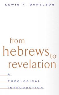 From Hebrews to Revelation
