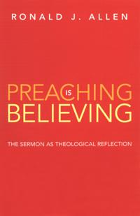 Preaching is Believing