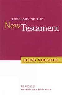Theology of the New Testament