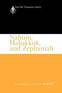 Nahum, Habakkuk, and Zephaniah (OTL)