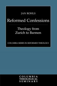 Reformed Confessions