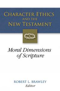 Character Ethics and the New Testament