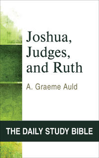 Joshua, Judges, and Ruth