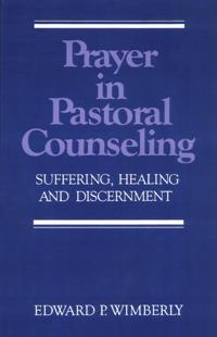 Prayer in Pastoral Counseling