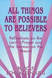 All Things Are Possible to Believers
