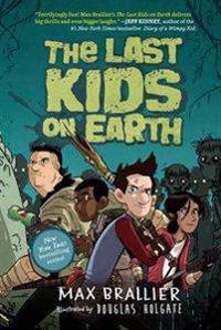 Last Kids On Earth, The