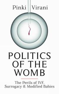 Politics of the Womb