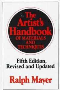 The Artist's Handbook of Materials and Techniques