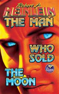 The Man Who Sold The Moon