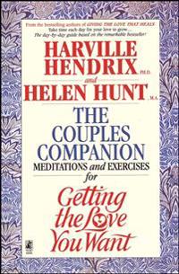 Couples Companion: Meditations & Exercises for Getting the Love You Want