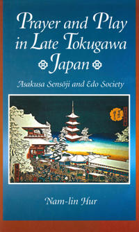 Prayer and Play in Late Tokugawa Japan