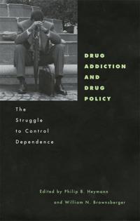 Drug Addiction and Drug Policy